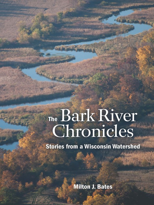 Cover image for The Bark River Chronicles